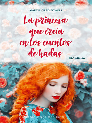 cover image of La princesa que creía en los cuentos de hadas